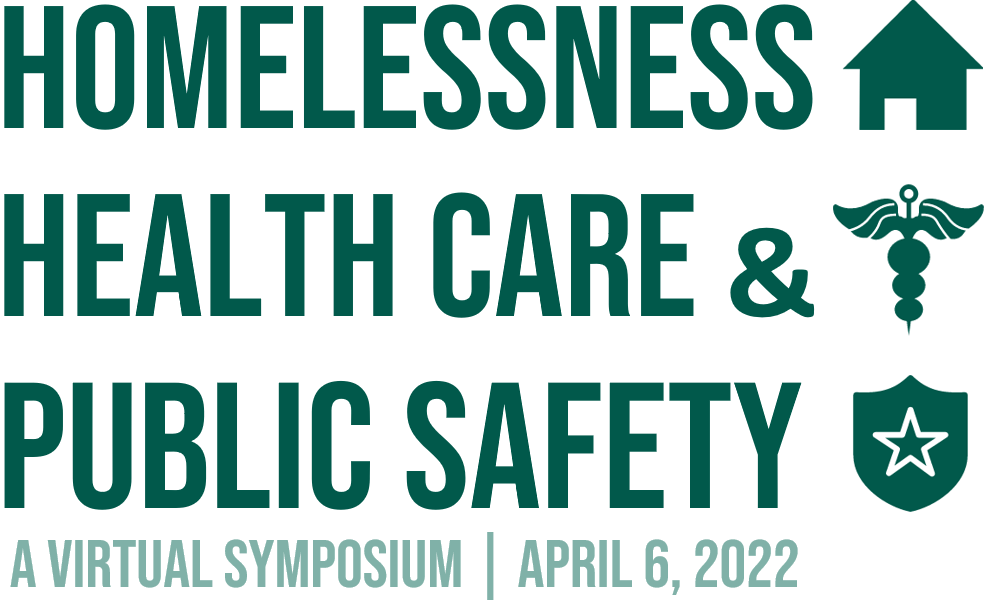 Homelessness, health care, & Public Safety