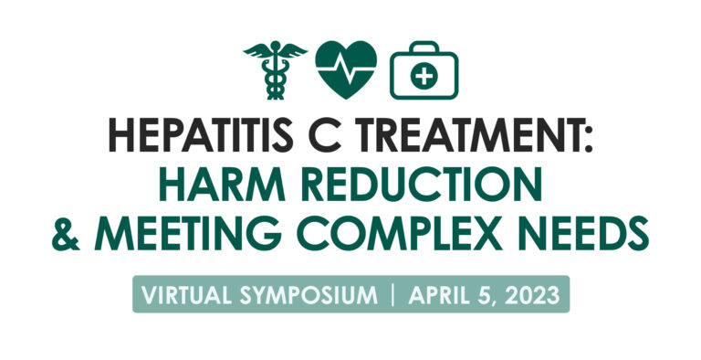 Hepatitis C Virtual Symposium: Primary Care-Based Treatment for People Experiencing Homelessness