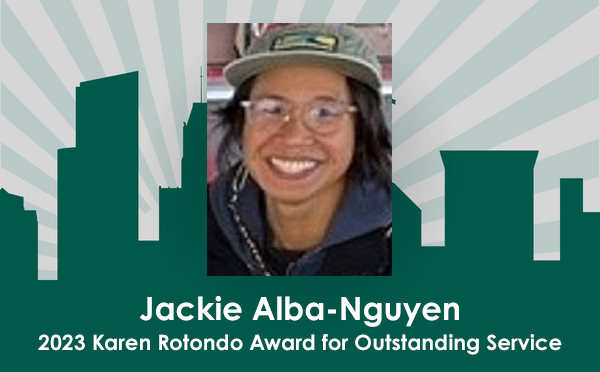 Jackie Alba-Nguyen: 2023 Karen Rotondo Award for Outstanding Service