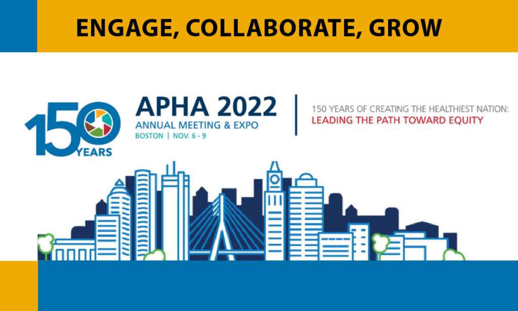 APHA 2022 Annual Meeting and Expo Summary