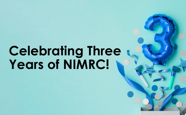Celebrating 3 years of NIMRC!
