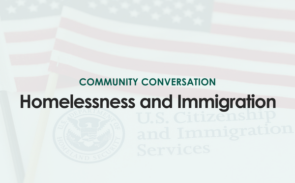 Community Conservation: Homelessness and Immigration
