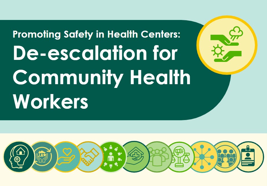Promoting Safety in Health Centers De-escalation for Community Health Workers