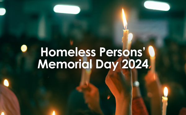 Homeless Persons' Memorial Day 2024